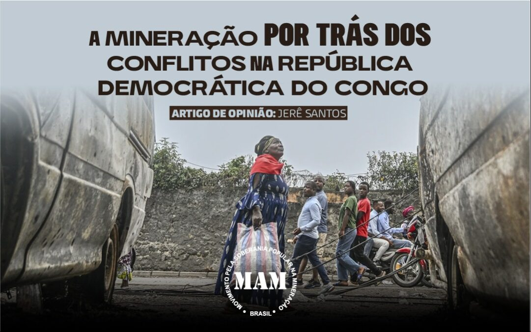 A mineração por trás dos conflitos na República Democrática do Congo